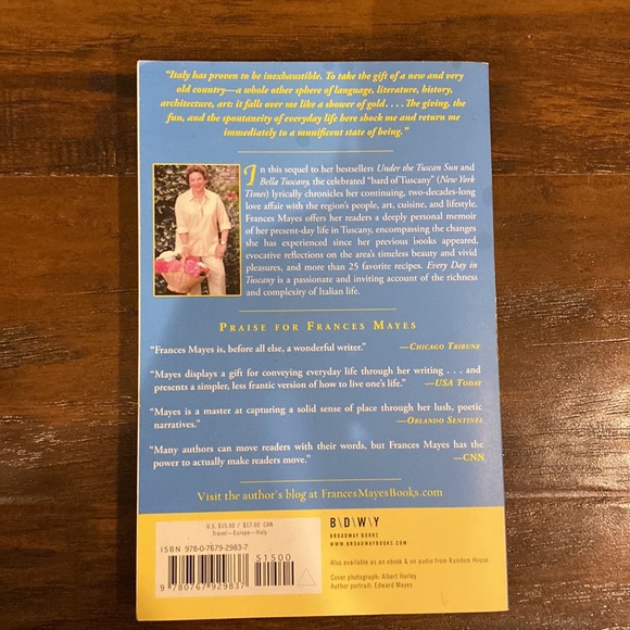 Every Day in Tuscany: Seasons of an Italian Life by Mayes, Frances Paperback - Picture 2 of 3